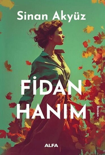 FİDAN HANIM