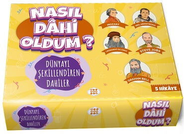 NASIL DAHİ OLDUM DÜNYAYI ŞEKİLLENDİREN DAHİLER
