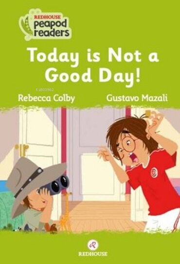 PEAPOD READERS 12 TODAY İS NOT A GOOD DAY