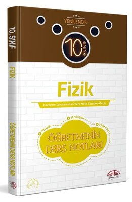 10.SINIF FİZİK ÖĞRETMENİN DERS NOTLARI YENİLENDİK