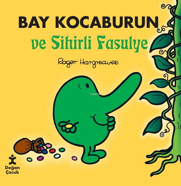 BAY KOCA BURUN VE SİHİRLİ FASÜLYE
