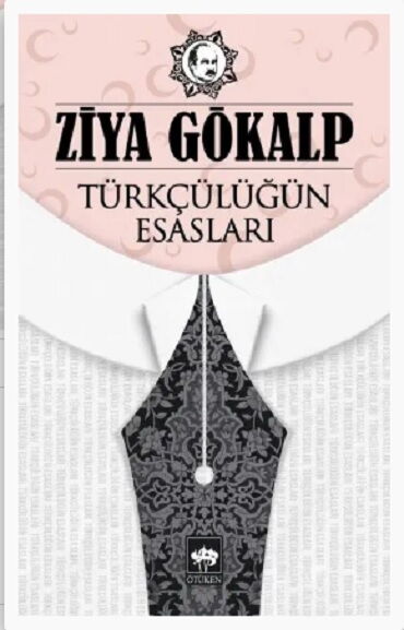 TÜRKÇÜLÜĞÜN ESASLARI