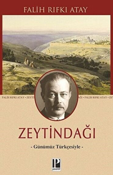 ZEYTİNDAĞI GÜNÜMÜZ TÜRKÇESİYLE
