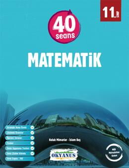11.SINIF 40 SEANSTA İLERİ MATEMATİK