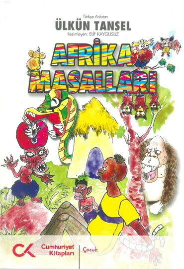 AFRİKA MASALLARI