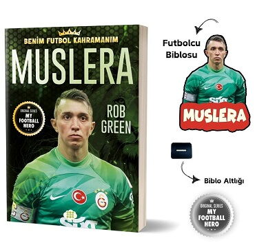 BENİM FUTBOL KAHRAMANIM MUSLERA