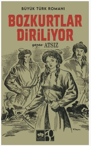 BOZKURTLAR DİRİLİYOR