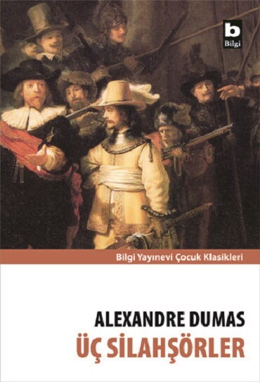 ÜÇ SİLAHŞÖRLER      
