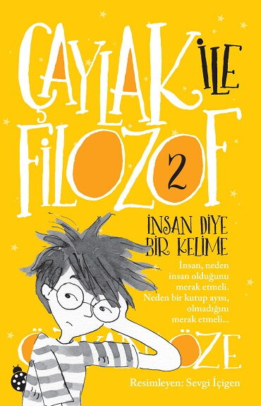 ÇAYLAK İLE FİLOZOF 2 İNSAN DİYE BİR KELİME