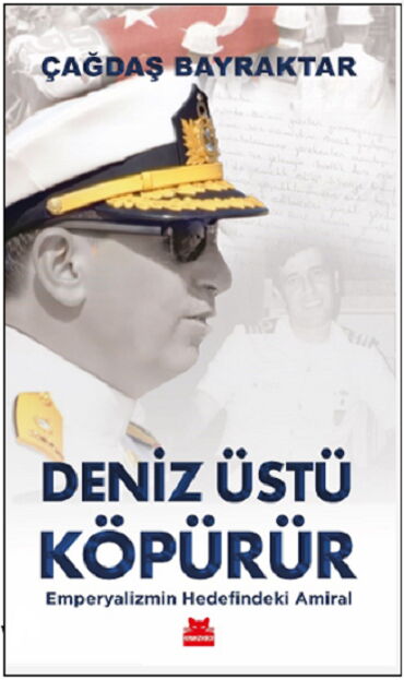 DENİZ ÜSTÜ KÖPÜRÜR EMPERYALİZMİN HEDEFİNDEKİ AMİRA