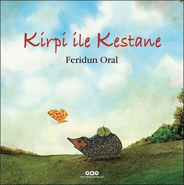 KİRPİ İLE KESTANE