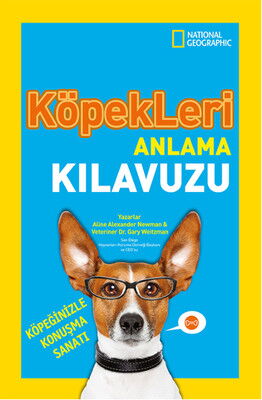 KÖPEKLERİ ANLAMA KILAVUZU 
