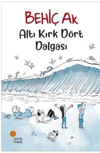 ALTI KIRK DÖRT DALGASI