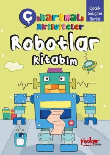 ÇIKARTMALI ROBOTLAR KİTABİM