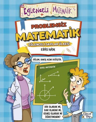EĞLENCELİ MATEMATİK 156 PROBLEMSİZ MATEMATİK