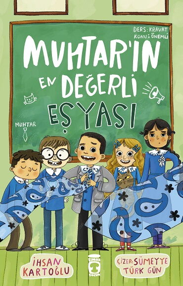 MUHTARIN EN DEĞERLİ EŞYASI