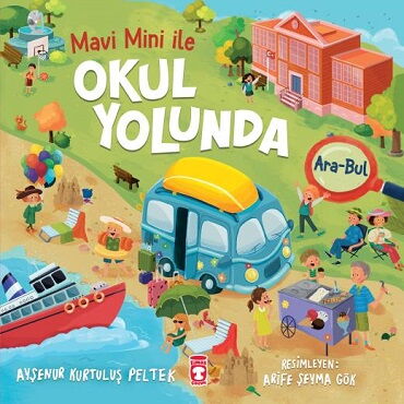 OKUL YOLUNDA MAVİ MİNİ İLE ARA BUL ETKİNLİKLERİ