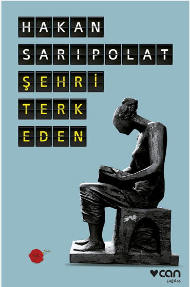 ŞEHRİ TERK EDEN