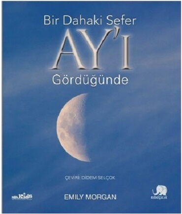 BİR DAHAKİ SEFER AYI GÖRDÜĞÜNDE