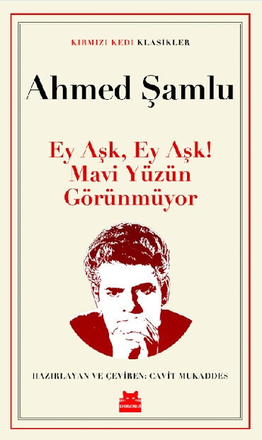 EY AŞK EY AŞK MAVİ YÜZÜN GÖRÜNMÜYOR