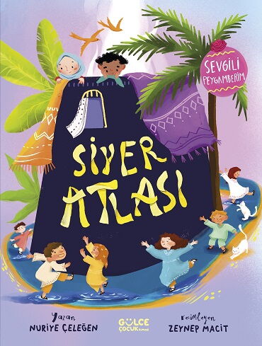 SİYER ATLASI SEVGİLİ PEYGAMBERİM