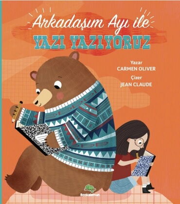 ARKADAŞIM AYI İLE YAZI YAZIYORUZ
