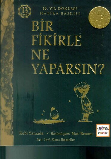 BİR FİKİRLE NE YAPARSIN?