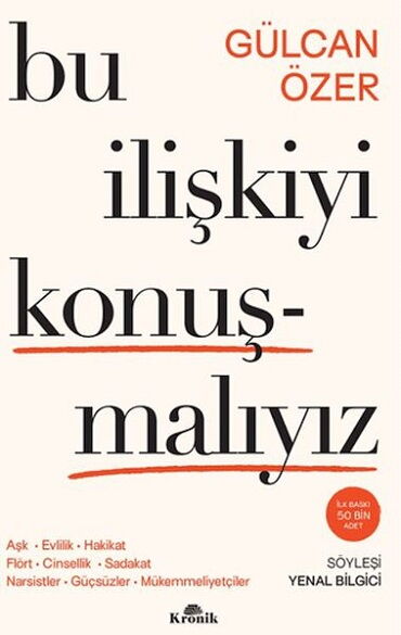 BU İLİŞKİYİ KONUŞMALIYIZ