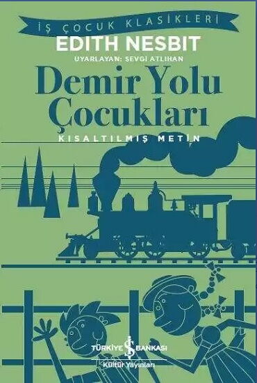 DEMİRYOLU ÇOCUKLARI