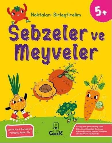 NOKTALARI BİRLEŞTİRELİM SEBZELER VE MEYVELER5+ YAŞ