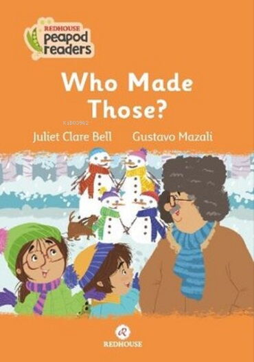 PEAPOD READERS 7 WHO MADE THOSE