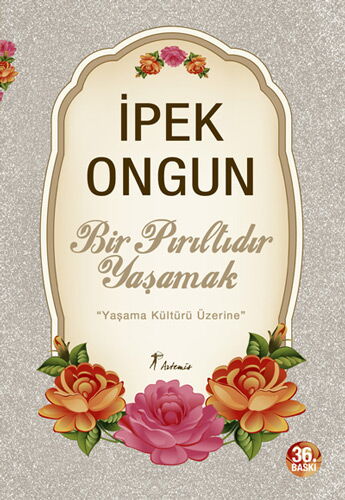 BİR PIRILTIDIR YAŞAMAK
