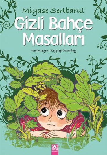 GİZLİ BAHÇE MASALLARI               
