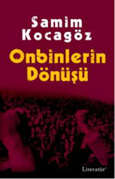 ONBİNLERİN DÖNÜŞÜ              