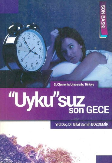 UYKUSUZ SON GECE