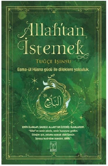 ALLAHTAN İSTEMEK