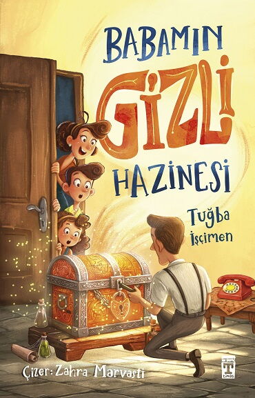 BABAMIN GİZLİ HAZİNESİ
