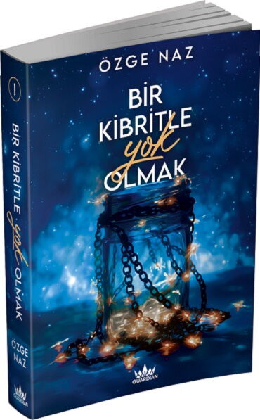BİR KİBRİTLE YOK OLMAK 1 CİLTSİZ