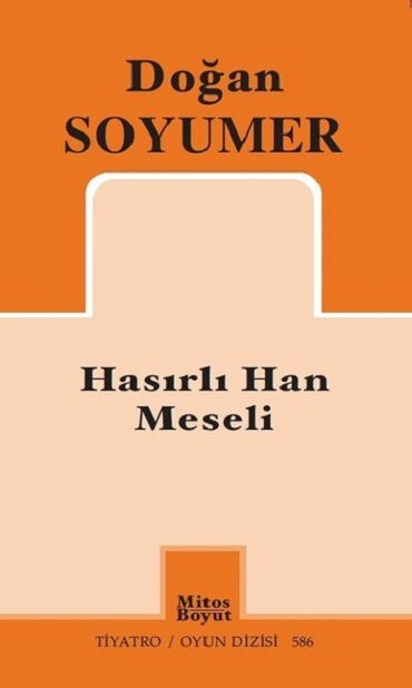 HASIRLI HAN MESELİ
