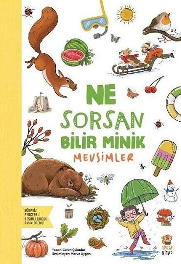 NE SORSAN BİLİR MİNİK MEVSİMLER