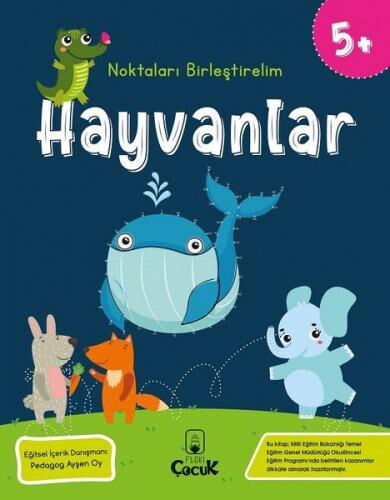 NOKTALARI BİRLEŞTİRELİM HAYVANLAR 5+ YAŞ