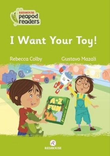 PEAPOD READERS 9 I WANT YOUR TOY