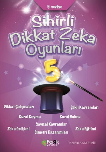 SİHİRLİ DİKKAT ZEKA OYUNLARI 5 İLKOKUL