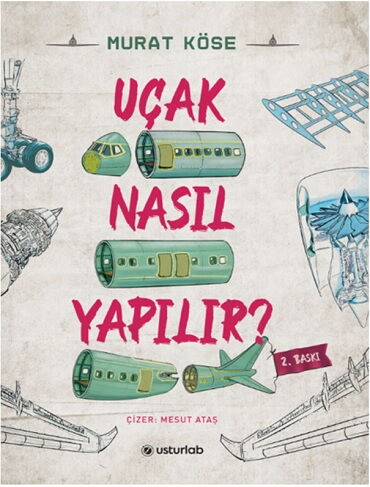 UÇAK NASIL YAPILIR CİLTLİ