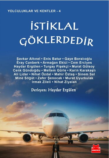 İSTİKLAL GÖKLERDEDİR