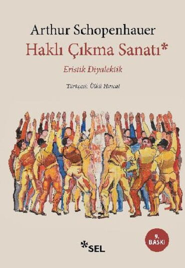 HAKLI ÇIKMA SANATI ERİSTİK DİYALEKTİK 