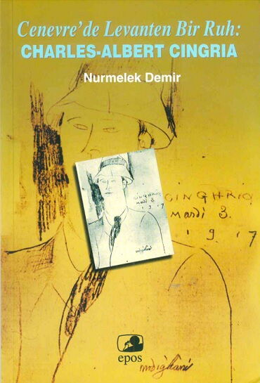 CENEVREDE LEVANTEN BİR RUH CHARLES ALBERT CINGRIA
