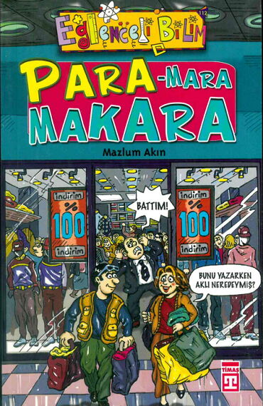 EĞLENCELİ BİLİM 104 PARA MARA MAKARA