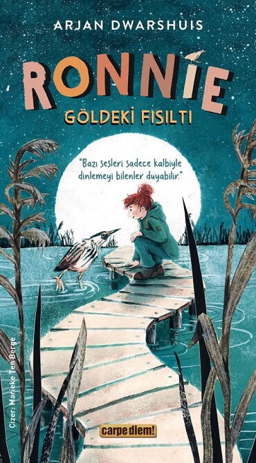 RONNİE GÖLDEKİ FISILTI