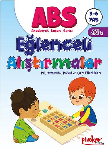 ABS EĞLENCELİ ALIŞTIRMALAR 5-6 YAŞ OKUL ÖNCESİ